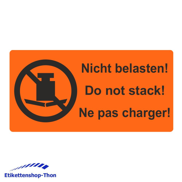 Versandetiketten "Nicht belasten! Do not stack! Ne pas charger!" auf Rolle - 30 x 62 mm - 1000 Stück